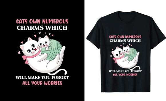 Cats Own Numerous Charms Which Will Make